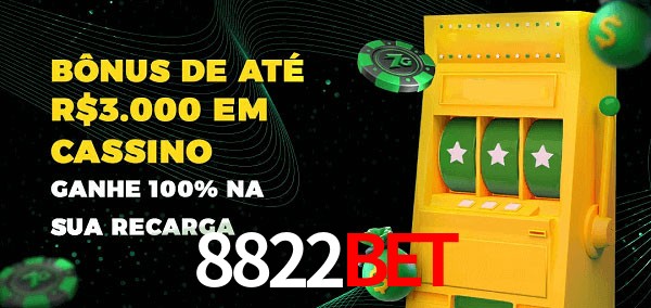 8822Bet melhor bônus de depósito